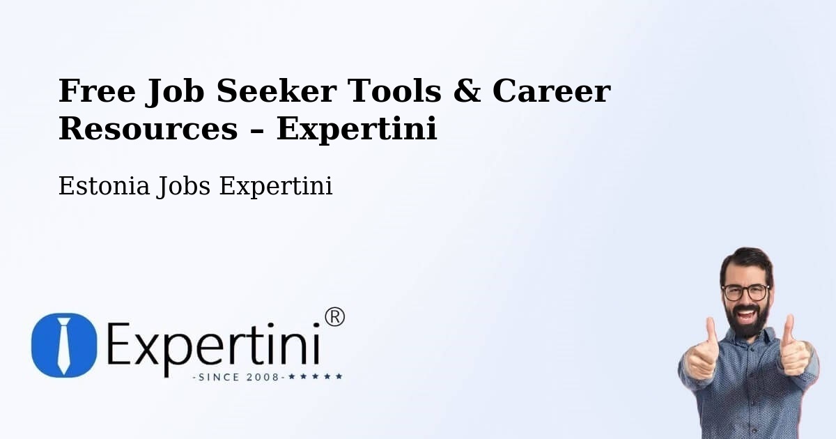 Free Job Seeker Tools & Career Resources – Vändra - Vändra, Estonia Jobs Expertini