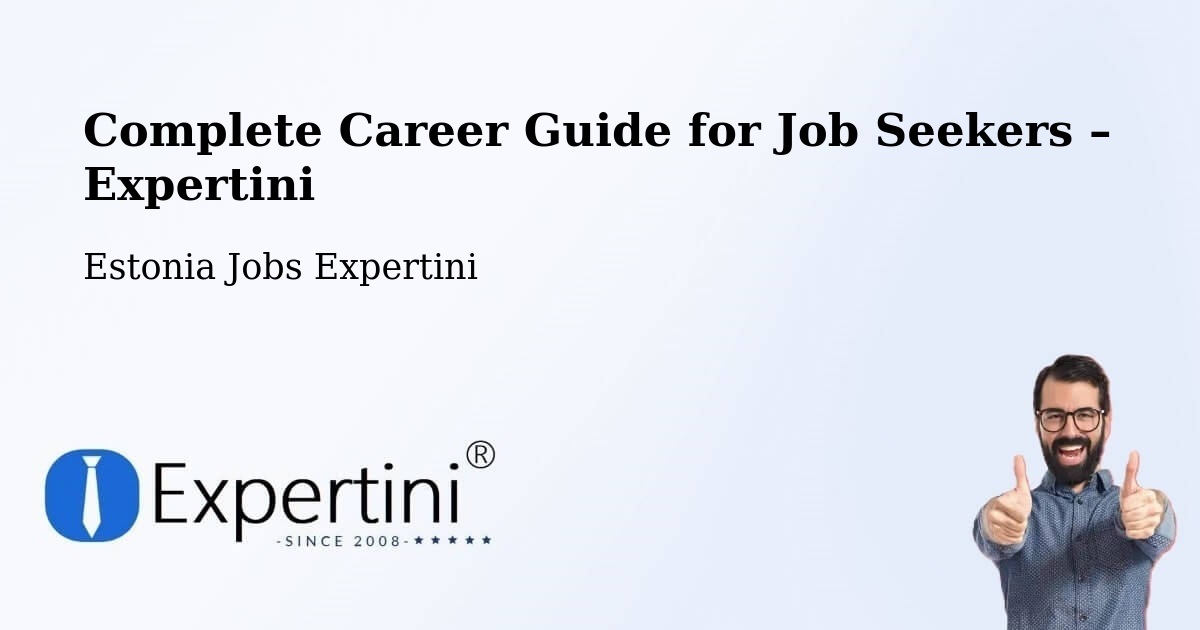 Career Guide for Job Seekers – Vändra - Vändra, Estonia Jobs Expertini