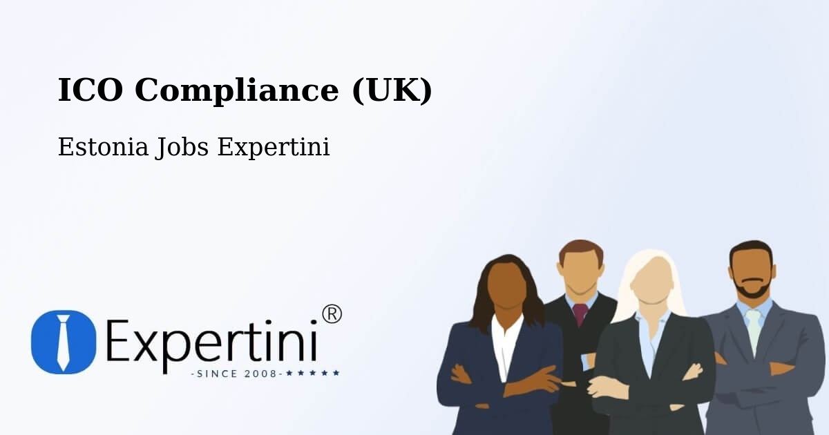UK Data Protection & ICO Compliance – Vändra - Estonia Jobs Expertini