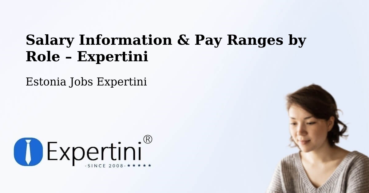 Salary Information & Pay Ranges – Vändra - Vändra, Estonia Jobs Expertini